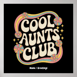 Affiche Rejoignez le Cool Aunts Club Funny Oversize Graphi