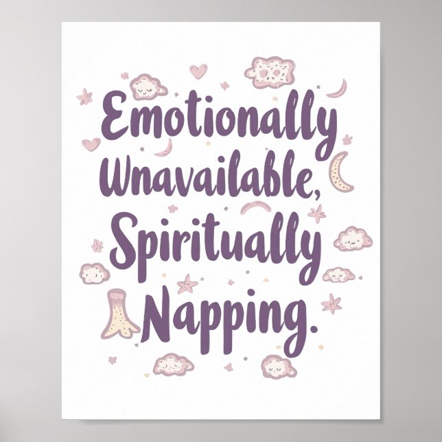 Affiche Relatable Self Care and Tired Quote (Devant)