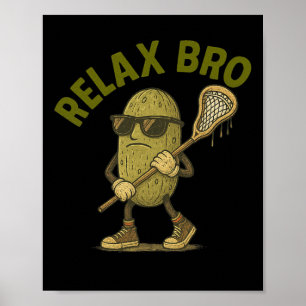 Affiche Relax Bro Lacrosse Vintage Pickle Lax Lover Amusan