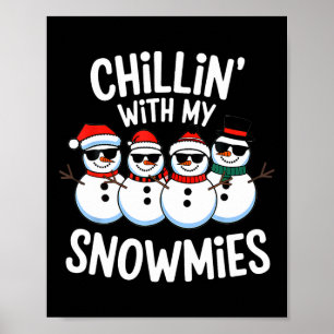 Affiche Relaxation avec mes Snowmies bonhomme de neige Noë