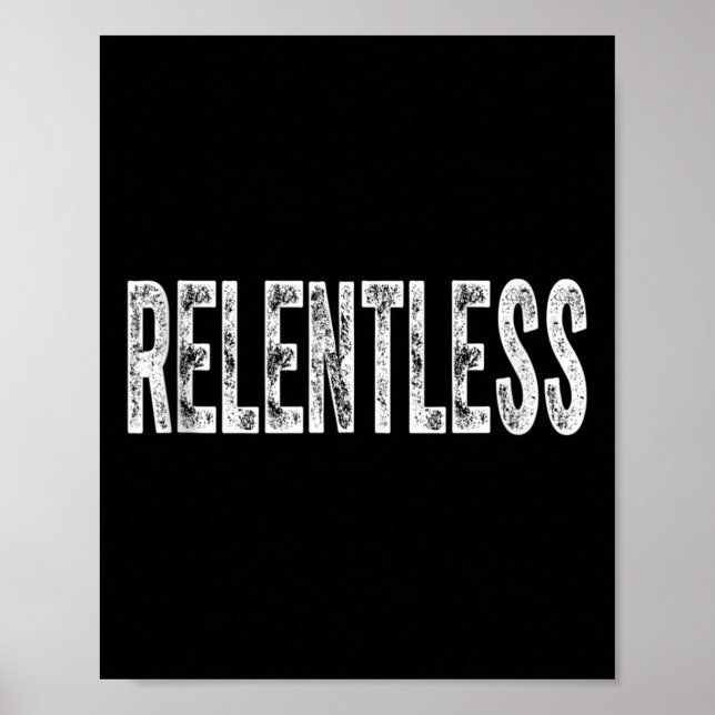 Affiche Relentless Workout Motivation Shirt Tank Top  (Devant)