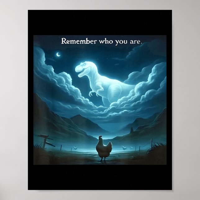 Affiche Remember Who You Are Chicken  (Devant)