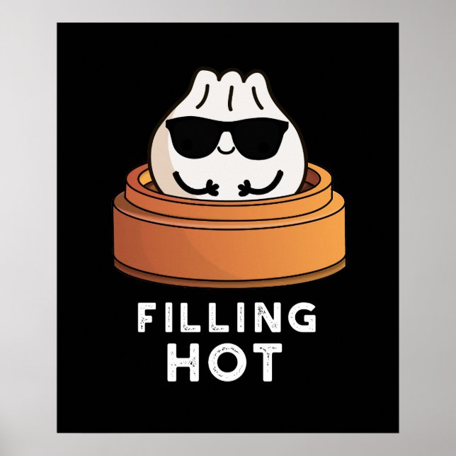 Affiche Remplissage Hot Funny Dumpling Pun Dark BG (Devant)