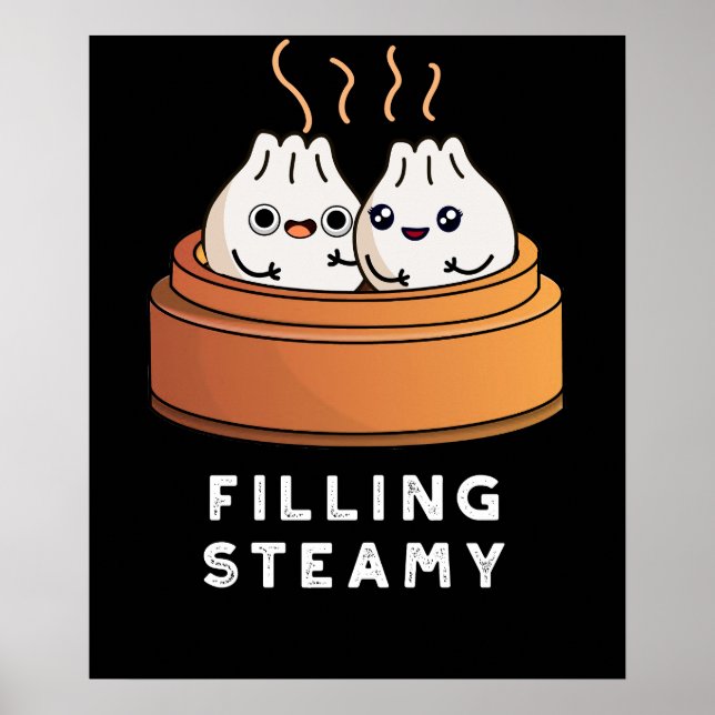Affiche Remplissage Steamy Funny Dimsum Bao Pun Dark BG (Devant)