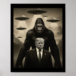 Affiche Rencontre de Trump Bigfoot Ufo Alien Invasion Uap