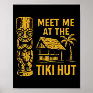 Affiche Rencontre-moi au Tiki Hut Retro Luau Vacances Île