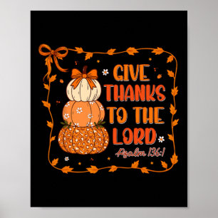 Affiche Rendez Grâce Au Seigneur Christian Pumkins Thanksg