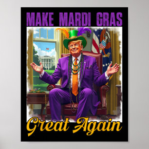 Affiche Rendre à Mardi Gras sa grandeur Trump perles fente