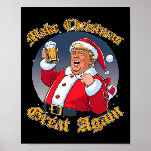 Affiche Rendre à Noël sa grandeur 2024 Trump amusant Trump