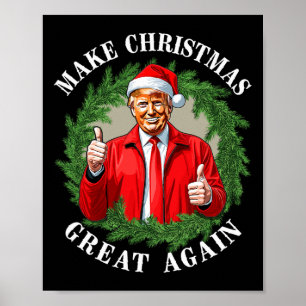 Affiche Rendre à Noël sa grandeur Donald Trump Mega