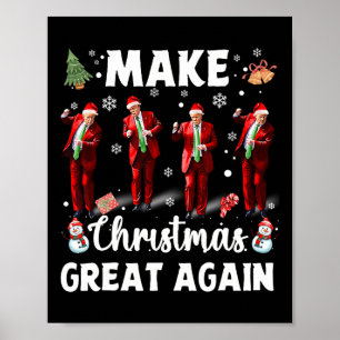 Affiche Rendre à Noël sa grandeur Père Noël Trump Dance