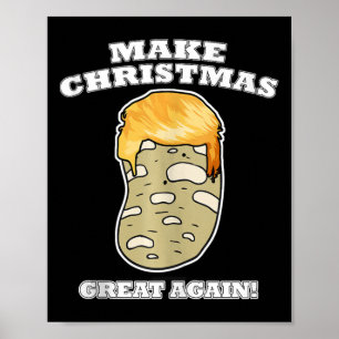 Affiche Rendre à Noël sa grandeur Pomme de terre de Noël T