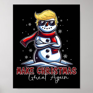 Affiche Rendre à Noël sa grandeur Snowman Trump Holiday