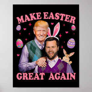 Affiche Rendre à Pâques sa grandeur Trump Vance Bunny Hunn