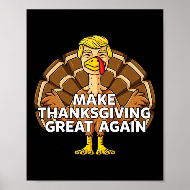 Affiche Rendre à Thankesgiving sa grandeur amusant Trump T (Devant)