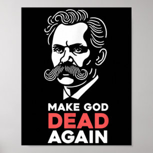 Affiche Rendre Dieu mort à nouveau Nietzsche Philosophie a