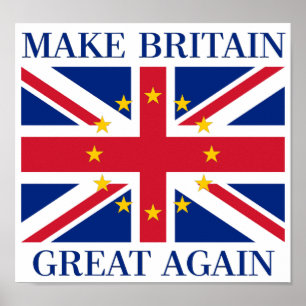 Affiche RENDRE GRANDE BRETAGNE - Drapeau UE UK Union Jack