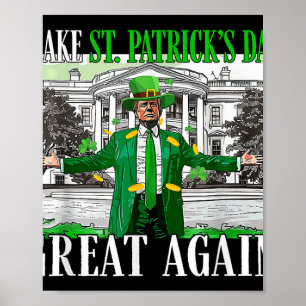 Affiche Rendre la fête de St. Patricks à nouveau formidabl