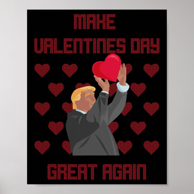 Affiche Rendre la fête des Valentines à nouveau formidable (Devant)