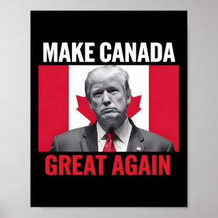 Affiche Rendre la grandeur du Canada à nouveau amusant Tru