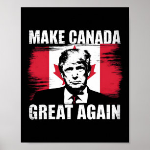 Affiche Rendre la grandeur du Canada à nouveau amusant Tru