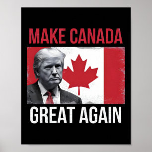 Affiche Rendre la grandeur du Canada à nouveau amusant Tru
