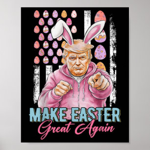 Affiche Rendre la Pâques grande à nouveau drôle Trump Bunn