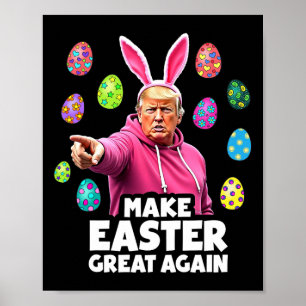 Affiche Rendre la Pâques grande encore amusante Trump Bunn