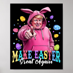 Affiche Rendre la Pâques grande encore amusante Trump Bunn