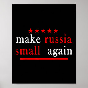 Affiche Rendre la Russie petite à nouveau Soutenez l'Ukrai