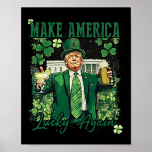 Affiche Rendre l'Amérique chanceuse à nouveau drôle Trump 