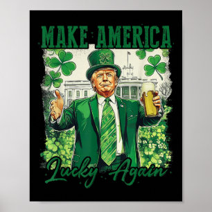 Affiche Rendre l'Amérique chanceuse à nouveau drôle Trump