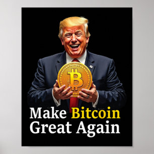 Affiche Rendre le Bitcoin grand à nouveau Trump Bitcoin Cr