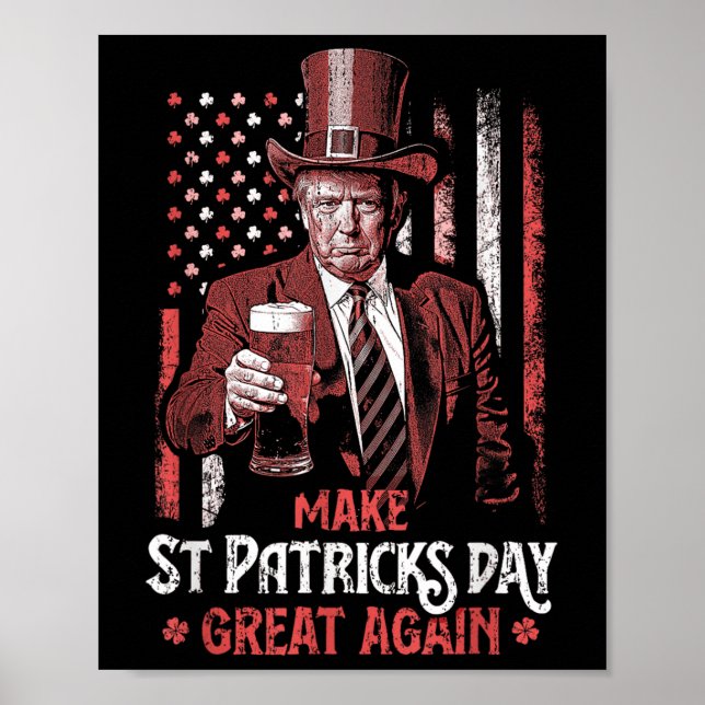 Affiche Rendre le Jour de la Saint Patrick grand à nouveau (Devant)