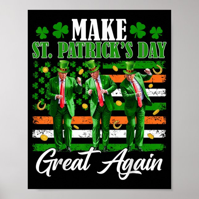 Affiche Rendre le Jour de la Saint Patrick grand à nouveau (Devant)