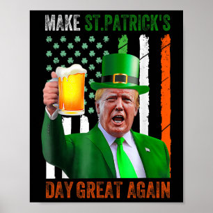 Affiche Rendre le Jour de la Saint Patrick grand à nouveau