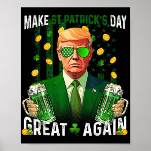 Affiche Rendre le Jour de la Saint Patrick grand à nouveau