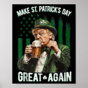 Affiche Rendre le Jour de la Saint Patrick grand à nouveau