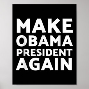 Affiche Rendre le président Obama à nouveau président Bara