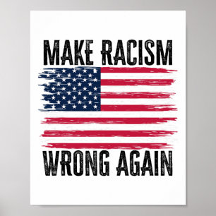 Affiche Rendre le racisme mauvais 86 45 Président Trump Hu