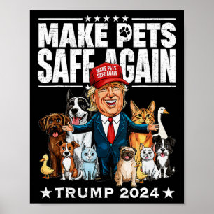 Affiche Rendre les animaux en sécurité Trump 2024 Sauver n