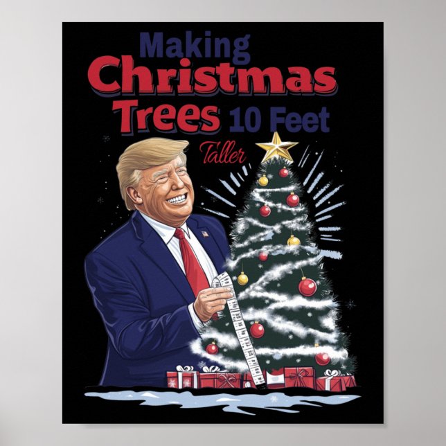 Affiche Rendre les arbres de Noël plus hauts de 3 mètres (Devant)