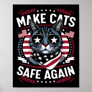 Affiche Rendre les chats en sécurité Trump Cats pour Trump