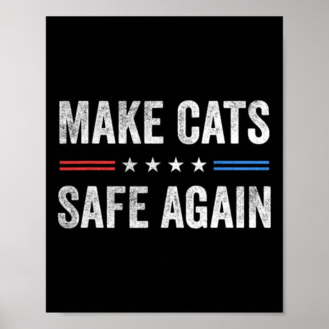 Affiche Rendre les chats en sécurité, une nouvelle électio (Devant)