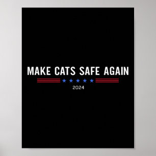 Affiche Rendre les chats sûrs à nouveau Drôle Trump Harris