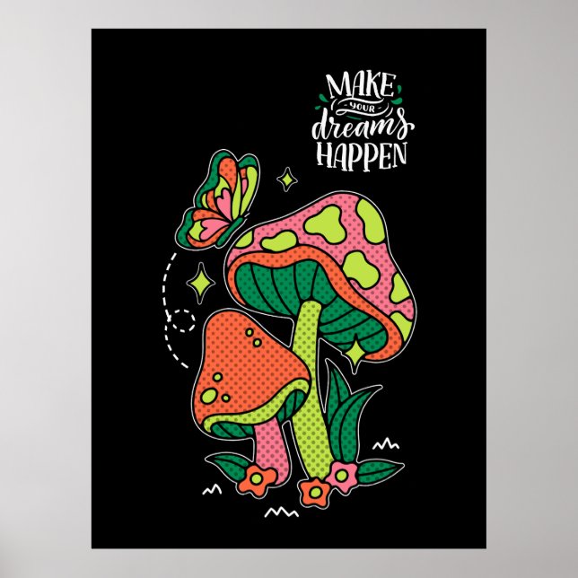 Affiche Rendre les rêves possibles | Papillon aux champign (Devant)