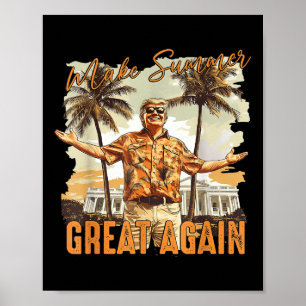 Affiche Rendre l'été magnifique à Hawaii Beach amusant Tru