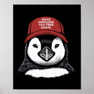 Affiche Rendre l'impôt sur les pingouins libre - Résister 