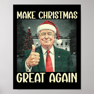 Affiche Rendre Noël super à nouveau drôle Père Noël Trump