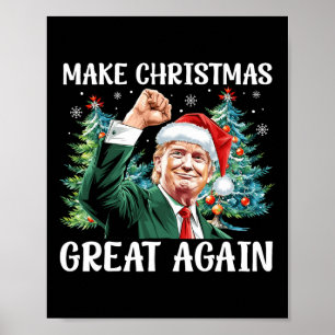 Affiche Rendre Noël super à nouveau drôle Père Noël Trump 
